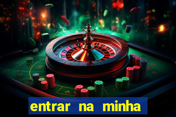 entrar na minha conta sportingbet